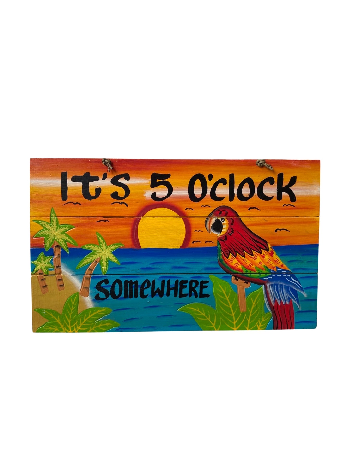 5 O'clock Somewhere Sign